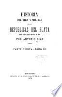 Historia política y militar de las repúblicas del Plata