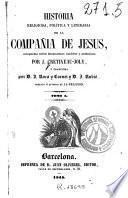 Historia religiosa, política y literaria de la Compañia de Jesus
