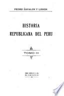 Historia republicana del Perú ...