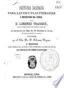 Historia sagrada para las escuelas primarias é instrucción del pueblo
