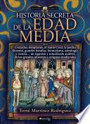 Historia secreta de la Edad Media