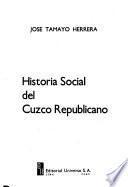 Historia social del Cuzco republicano