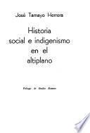 Historia social e indigenismo en el altiplano