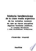 Historia tendenciosa de la clase media argentina