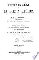 Historia universal de la Iglesia Católica, 5