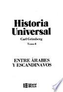 Historia universal: Entres arabes y escandinavos