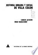 Historia urbana y social de Villa Colón