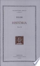 Història, vol. II: llibres II-LX- CXVIII-IV, I-XXXVII