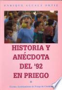 Historia y anécdota del '92 en Priego