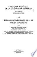 Historia y crítica de la literatura española: 1. Epoca contemporánea: 1914-1939