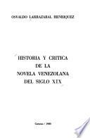 Historia y crítica de la novela venezolano del siglo XIX