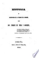 Historia y descripcion de la ciudad de la Coruña