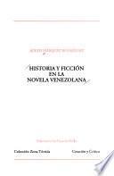 Historia y ficción en la novela venezolana