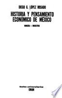 Historia y pensamiento económico de México: Minería. Industria