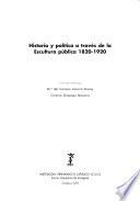 Historia y política a través de la escultura pública, 1820-1920