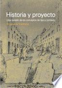 Historia y proyecto