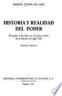 Historia y realidad del poder (el poder y las élites en el primer tercio de la España del siglo xx)