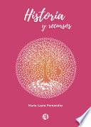Historia y recursos