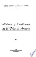 Historia y tradiciones de la Villa de Aratoca