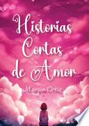 Historias Cortas de Amor