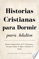 Historias Cristianas para Dormir para Adultos
