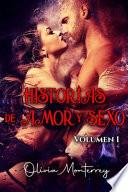Historias de amor y sexo. Volumen 1.