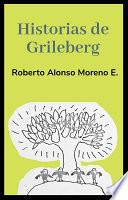 Historias de Grileberg