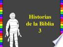 Historias de la Biblia 3