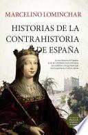Historias de la contrahistoria de España