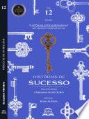 Histórias de sucesso - Liderança Inspiradora
