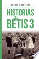 Historias del Betis 3