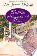 Historias Del Corazon Y El Hogar / Stories Of The Heart And Home