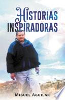 HISTORIAS INSPIRADORAS