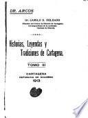 Historias, leyendas y tradiciones de Cartegena