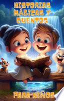 Historias Mágicas y Cuentos para Niños