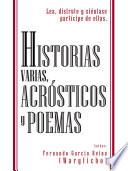 Historias Varias, AcróSticos y Poemas