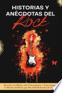 Historias y Anécdotas del Rock