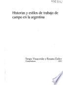 Historias y estilos de trabajo de campo en la Argentina