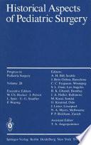 Historical Aspects of Pediatric Surgery
