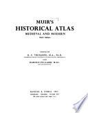 Historical Atlas, Ancient, Medieval, and Modern
