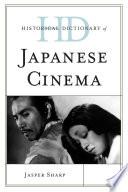Historical Dictionary of Japanese Cinema
