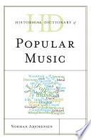 Historical Dictionary of Popular Music