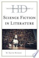 Historical Dictionary of Science Fiction in Literature
