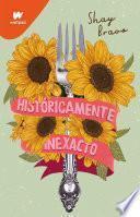 Históricamente inexacto