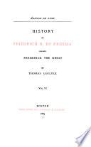 History of Friedrich II of Prussia, called Frederick the Great