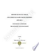 History of Soy Ice Cream and Other Non-Dairy Frozen Desserts (1899-2013)