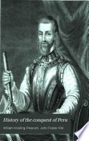 History of the Conquest of Peru
