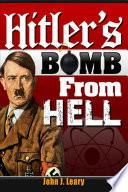 Hitler's Bomb from Hell