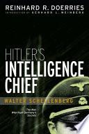 Hitler's Intelligence Chief: Walter Schellenberg
