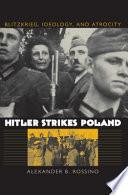 Hitler Strikes Poland